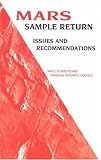 Mars Sample Return: Issues and Recommendations
