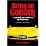 Bring on Goliath: Lemon Law Justice in America