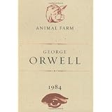 Animal Farm and 1984by George Orwell