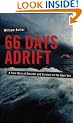 66 Days Adrift: A True Story of Disaster and Survival on the Open Sea