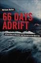 66 Days Adrift: A True Story of Disaster and Survival on the Open Sea