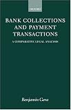 Bank Collections and Payment Transactions: Comparative Study of Legal Aspects
