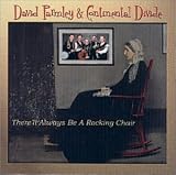 There'll Always Be a Rocking Chair
