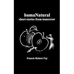 humaNatural: Short Stories from Tomorrow