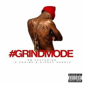 #Grindmode [Explicit]