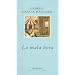 La Mala Hora (Literatura Mondadori)