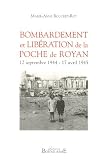 Bombardement et libération de la poche de Royan : 12 septembre 1944 - 17 avril 1945