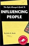 The Agile Manager's Guide to Influencing People (Agile Manager's)
