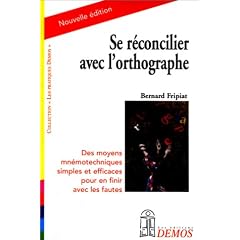 Se r�concilier avec l'orthographe