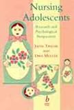 Nursing Adolescents: Research and Psychological Perspectives