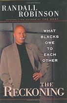 The Reckoning: What Blacks Owe to Each Other
