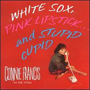 CD-Charts  Search : White Sox, Pink Lipstick...And Stupid Cupid