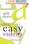 Will Shortz Presents Ultra Easy Sudok...