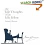 The Idle Thoughts of an Idle Fellow (Signature Series)