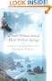 Death Without Denial, Grief Without Apology: A Guide for Facing Death and Loss