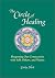 The Circle of Healing : Deepening Our Connections with Self, Others, and Nature