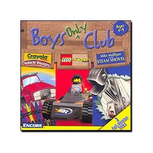 Boys Only Club (Crayola Vehicle Voyages Lego Racers Mike Mulligan Steam Shovel) by Encore