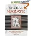 Secret Karate: The Hidden Pressure-point Techniques of Kata