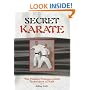 Secret Karate: The Hidden Pressure-point Techniques of Kata