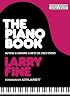 The Piano Book: Buying & Owning a New or Used Piano