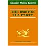 The Boston Tea Party (Northeastern Classics Edition)
