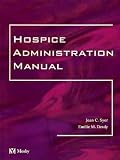 Review Mosby  / Hospice Administration Manual
