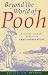 Beyond the World of Pooh