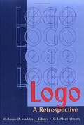 Logo: A Retrospective (Computers in the Schools Monographs/Separates) (Computers in the Schools Monographs/Separates)