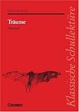 Klassische Schullekt&uuml;re, Tr&auml;ume - H&ouml;rspiel - Text und Materialien - G&uuml;nter Eich