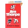 Jim Thorpe: World's Greatest Athlete