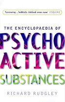 Encyclopedia of Psychoactive Substances