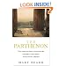 The Parthenon: Temple, cathedral, mosque, ruin, icon (Wonders of the World)