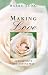 Making Love: Sexual Love the Divine Way