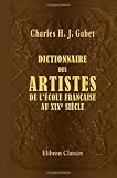 Revue Adamant Media Corporation  / Dictionnaire des artistes de l'école française, au XIXe siècle: Peinture, sculpture, architecture, gravure, dessin, lithographie et composition musicale