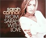 From Sarah With Love - Sarah Connor