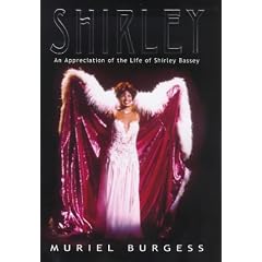 Shirley: Appreciation of the Life of Shirley Bassey