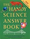 Handy Science Answer Book Edition