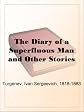 The Diary of a Superfluous Man and Other Stories