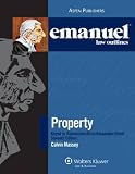 Emanuel Law Outlines: Property Keyed to Dukeminier, Krier, Alexander & Schill, 7th Edition