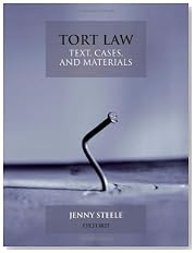 Tort Law: Text, Cases, & Materials: Text, Cases, and Materials