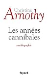 Les années cannibales