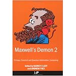 Maxwell's Demon 2: Entropy, Classical and Quantum Information, Computing (Maxwell's Demon) book cover