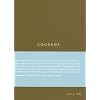 Courage: Every Day (Every Day Journals)