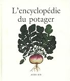L'encyclop�die du potager