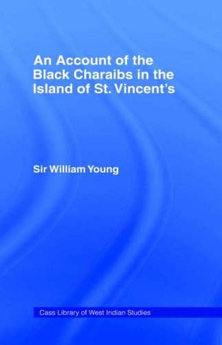 City Travel Guides Discounted  Books : Account of the Black Caribs in the Island of St.Vincent's (Library of West Indian Study)