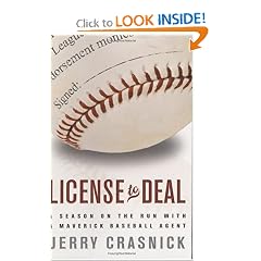 License to Deal: A Season on the Run with a Maverick Baseball Agent