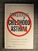 Book Conquering Childhood Asthma