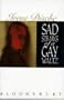 Sad Strains of a Gay Waltz