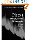 Plato 1: Metaphysics and Epistemology (Oxford Readings in Philosophy) (Vol 1)