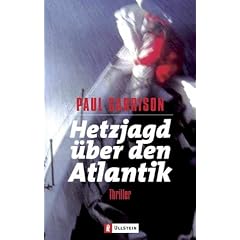 Hetzjagd �ber den Atlantik: Thriller